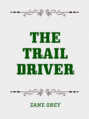 cover image of The Trail Driver